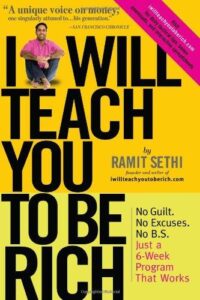Cover of I Will Teach You to Be Rich — No Guilt. No Excuses. No B.S. Just a 6-Week Programme That Works by Ramit Sethi